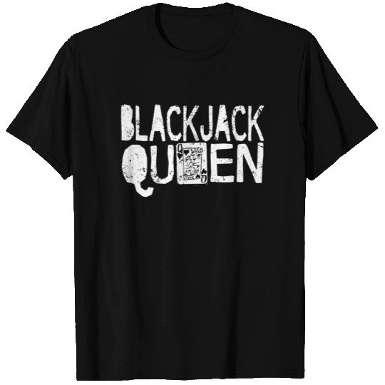 Fun Adult Card Games T Shirts Blackjack Queen
