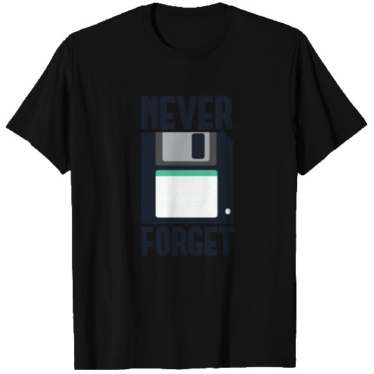 Never Forget Computer PC Floppy Disk T Shirts