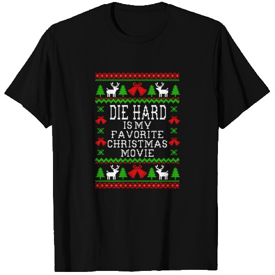 Die Hard Is My Favorite Christmas Movie T Shirts