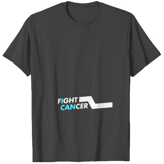 I CAN fight Prostate Cancer T Shirts