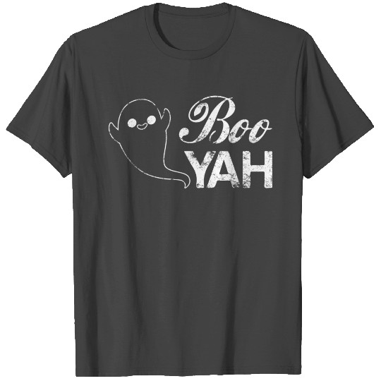 Boo YAH Ghost Boo Buh Poltergeist T Shirts
