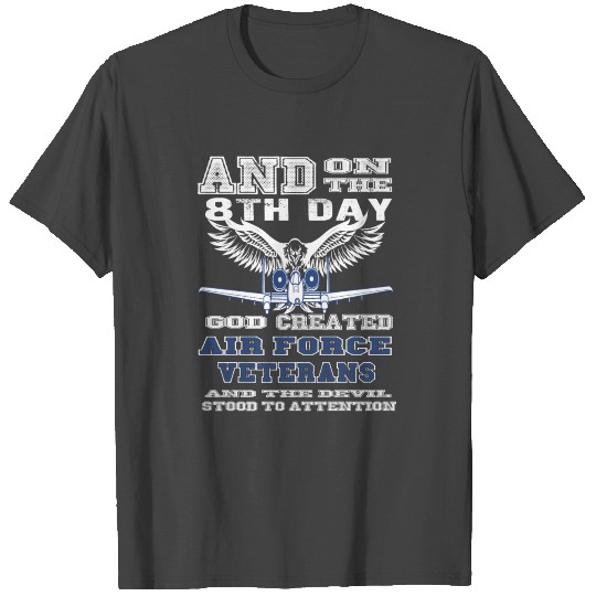 Air Force T Shirts And on the 8th day Gog created