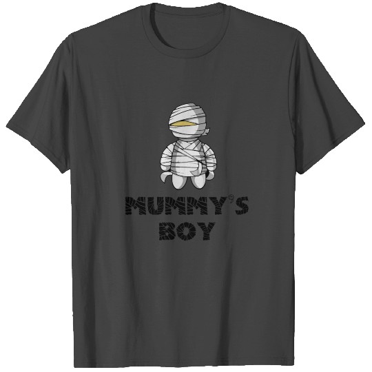 Mummys Boy b T Shirts