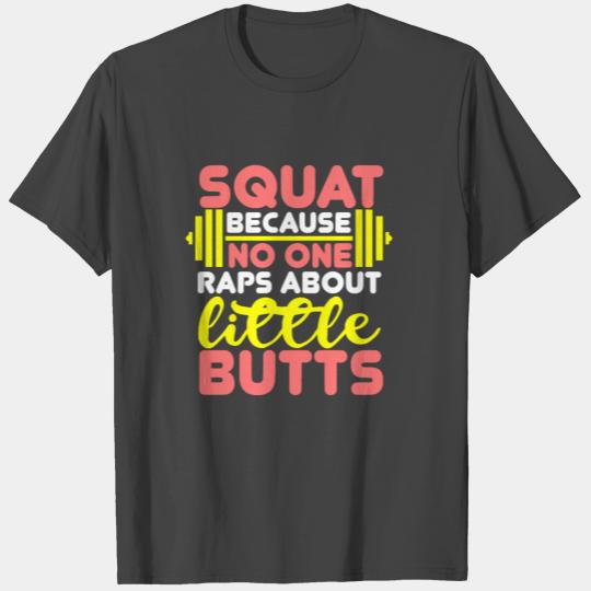 Squat Butt Woman Fitness Rap Workout T Shirts