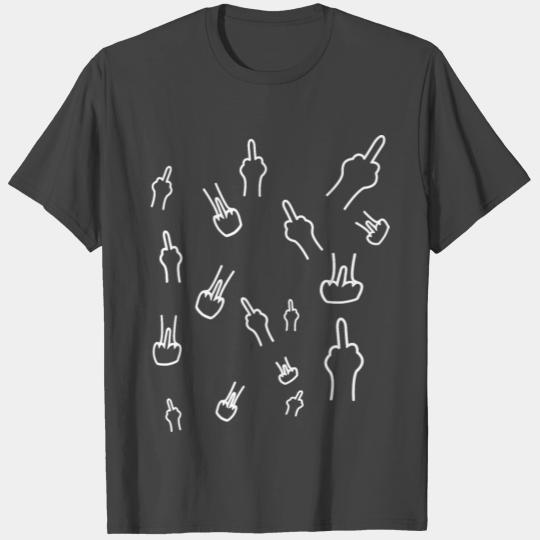 Middlefinger Fuck You Fuck off T Shirts