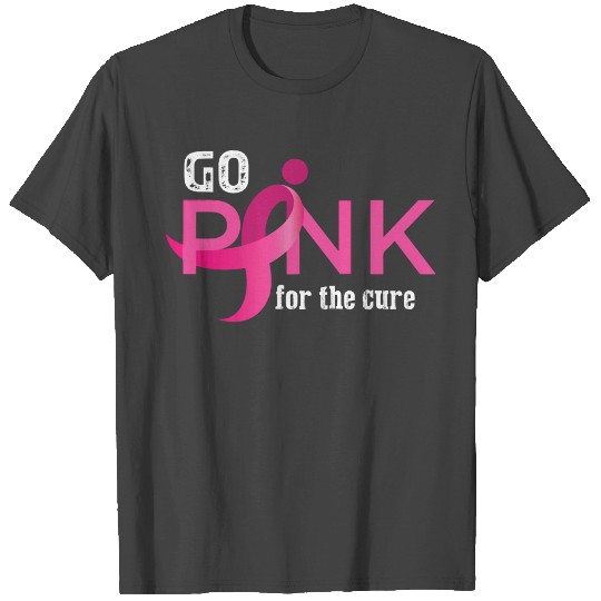 Go Pink For The Cure Breast Cancer T Shirts
