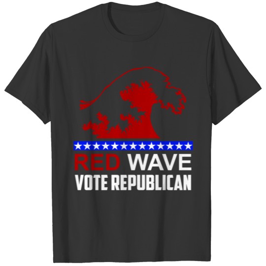 Midterms Election Red Wave Vote Republican 2018 T Shirts