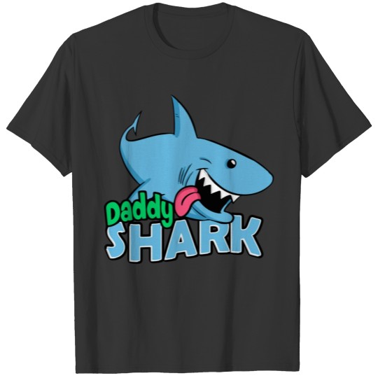 daddy shark shirt T-shirt