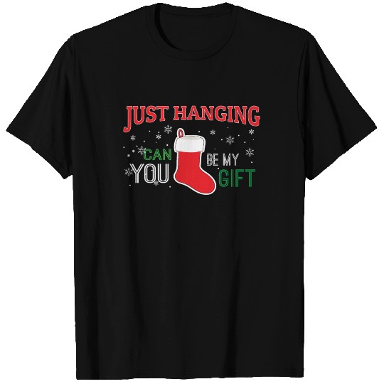 JUST HANGING I Socks on fireplace T Shirts