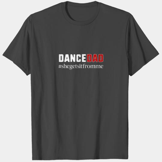 Dance Dad Hashtag Female Dancer for dark T Shirts