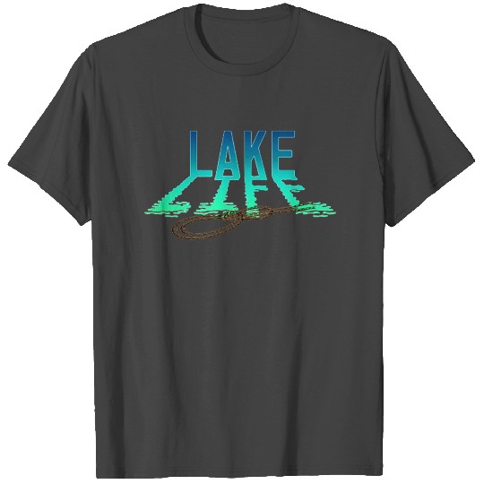 Lake Life T Shirts