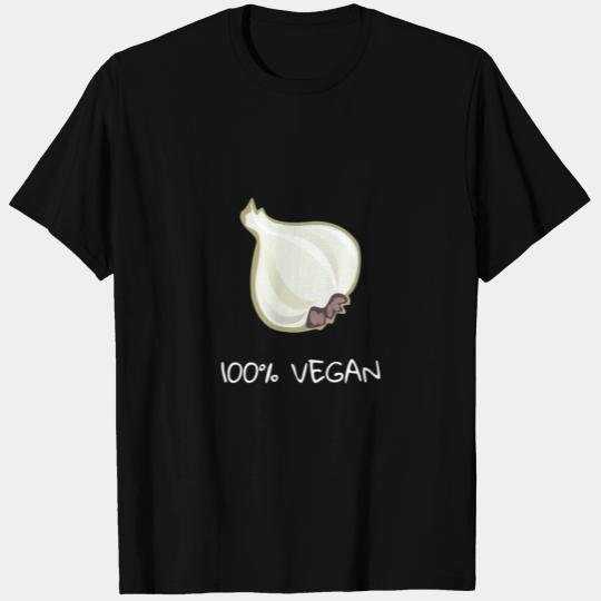 100% VEGAN with garlic T Shirts