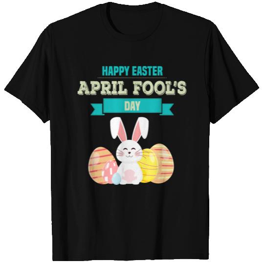 Funny Easter - April Fool's Day - Religious Humor T Shirts