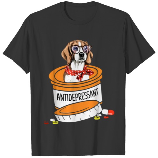 Beagle Antidepressant medical sick dog hospital do T Shirts