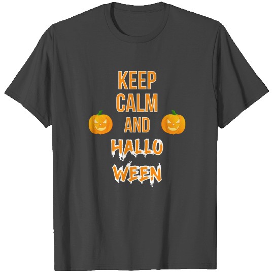 Keep Calm And Halloween orange T Shirts
