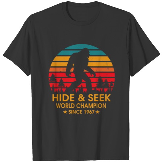 Hide And Seek World Champion T shirt Bigfoot Is Re T-shirt