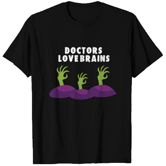 Doctors love Brains funny Zombie T Shirts