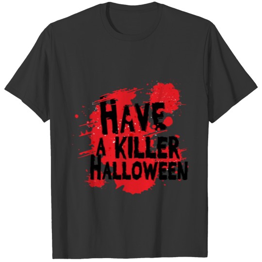 Have a killer Halloween T-shirt