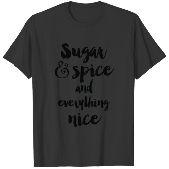 Sugar And Spice T-shirt