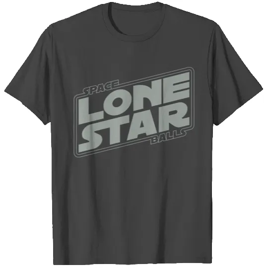 lone star - spaceballs the T Shirts