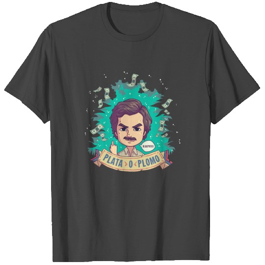 Pablo Escobar Plata o Plomo Medellin T Shirts
