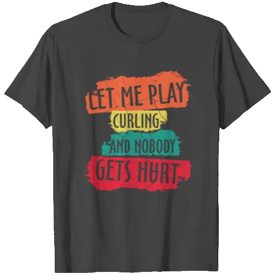 curling curling idea winter sports gift T Shirts
