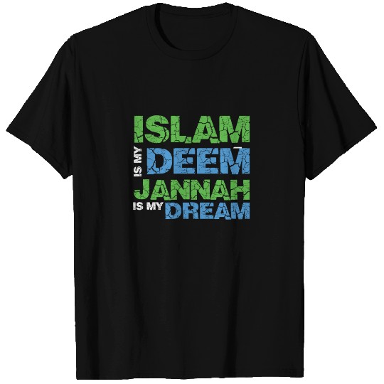 Islam deem Jannah dream gift T Shirts