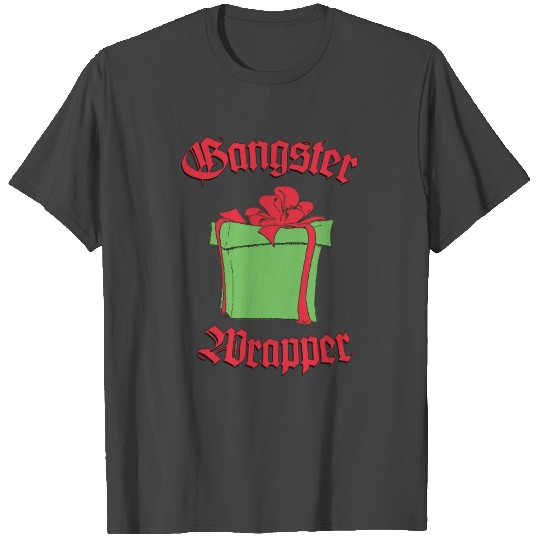 Gangster Wrapper T Shirts