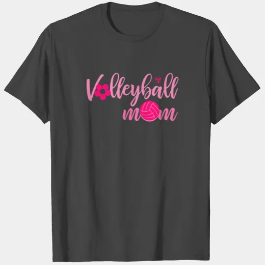 Volleyball Mom T Shirts for Mothers of VB Players