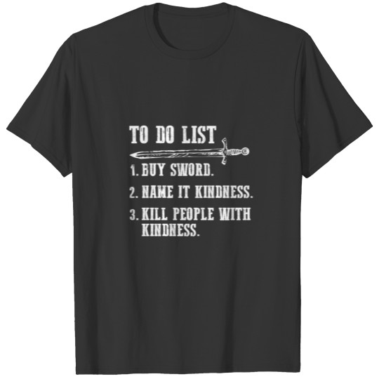 knife to do list gift T-shirt