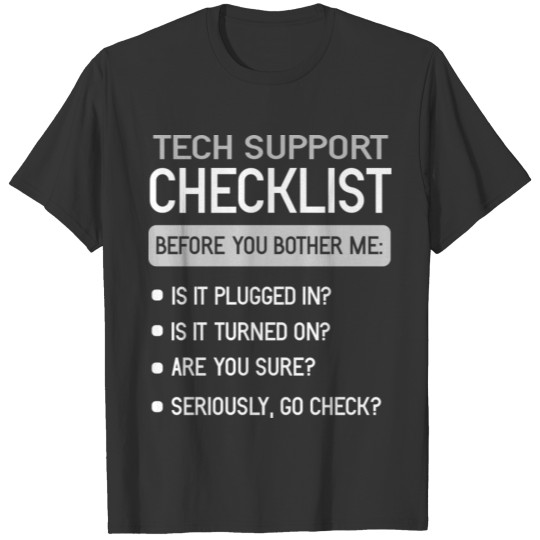 Technical Support IT Technician Technology Gift T-shirt