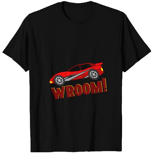 Wroom car race lover T Shirts & Merchandise