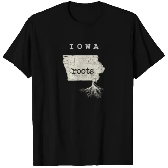 Iowa Roots T Shirts Home Native State Pride T Shirts