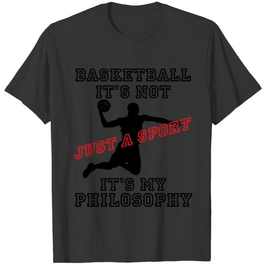 Basketball Sport Philosophy T Shirts