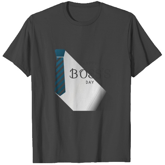 Happy Boss's day T Shirts HBD