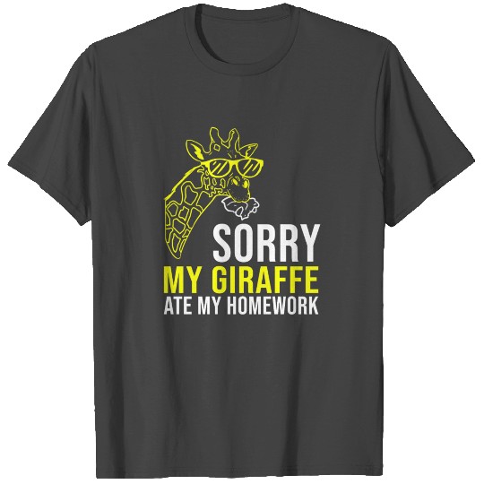 Sorry my Giraffe ate my homework Back to School T Shirts