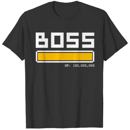 Boss in progress T-shirt
