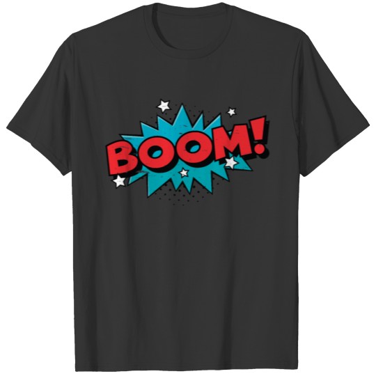 BOOM ! Comic Book Cartoon Funny Pop Art T Shirts