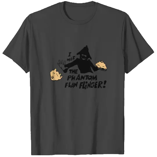 TISWAS I Was The Phantom Flan Flinger 70s 80s KIDS T Shirts