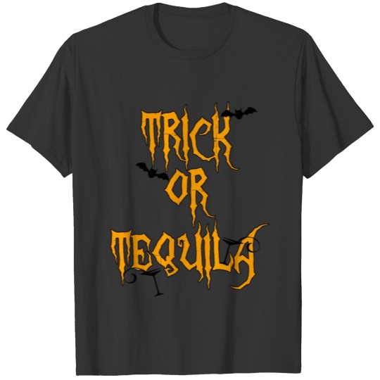 Trick or Tequilla T-shirt