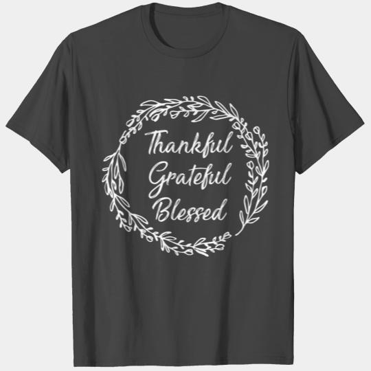 thanksgiving grateful 4000x4000 T Shirts