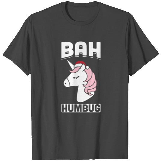 Bah Humbug Unicorn Santa Hat Anti Xmas Scrooge T Shirts