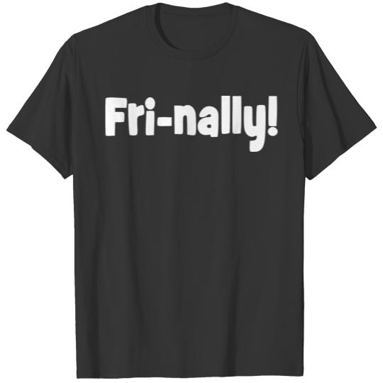 frinally 2 T-shirt