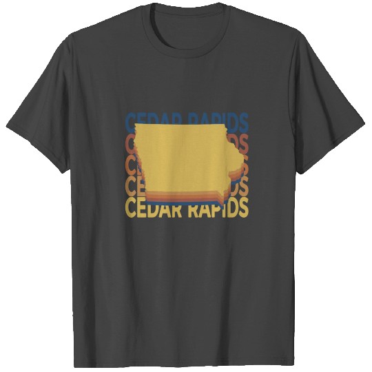 Cedar Rapids Iowa Souvenirs IA Repeat T Shirts