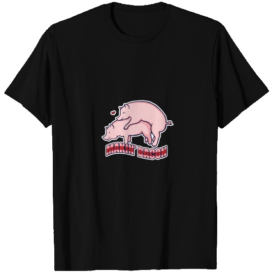 Makin Bacon Pig T Shirts