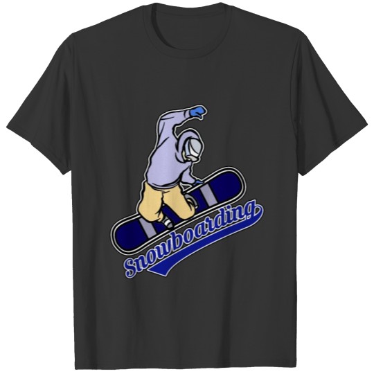 Snowboarding - Snowboarders T-shirt