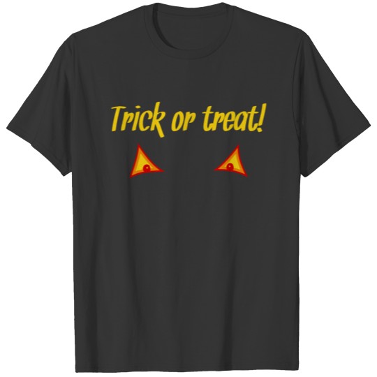 Halloween trick or treat with zombie eyes T-shirt