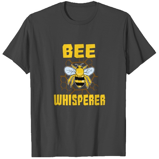 Beekeeper Bee Whisperer Beekeeping Honey Gift T Shirts