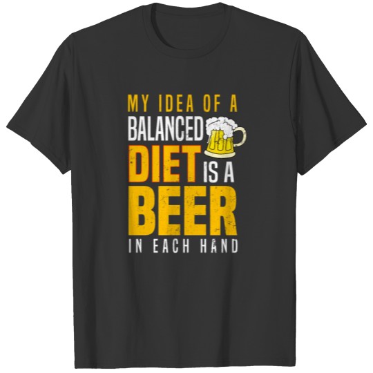 My Diet Beer In Each Hand Gift T-shirt