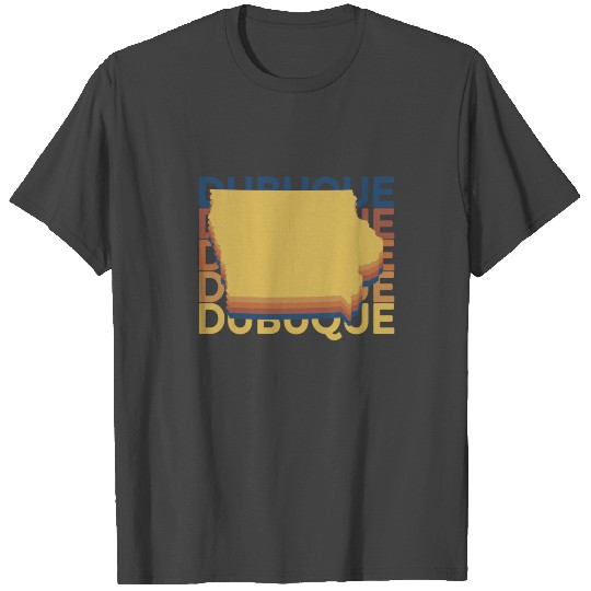 Dubuque Iowa Souvenirs IA Repeat T Shirts